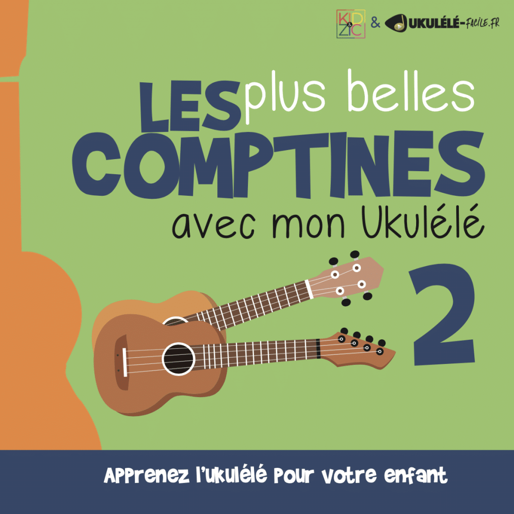 Apprendre les comptines pour enfant - Ukulele facile - Apprendre le ukulele  facilement